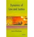 Dynamics of Law and Justice 